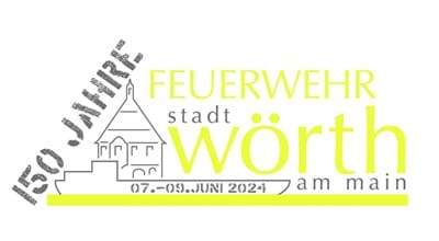 150 Jahre Feuerwehr Stadt Wörth a.Main